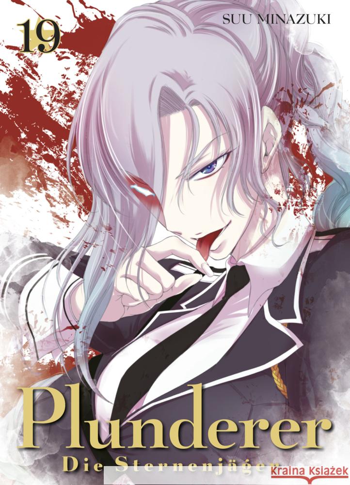 Plunderer - Die Sternenjäger 19 Minazuki, Suu 9783741634314 Panini Manga und Comic