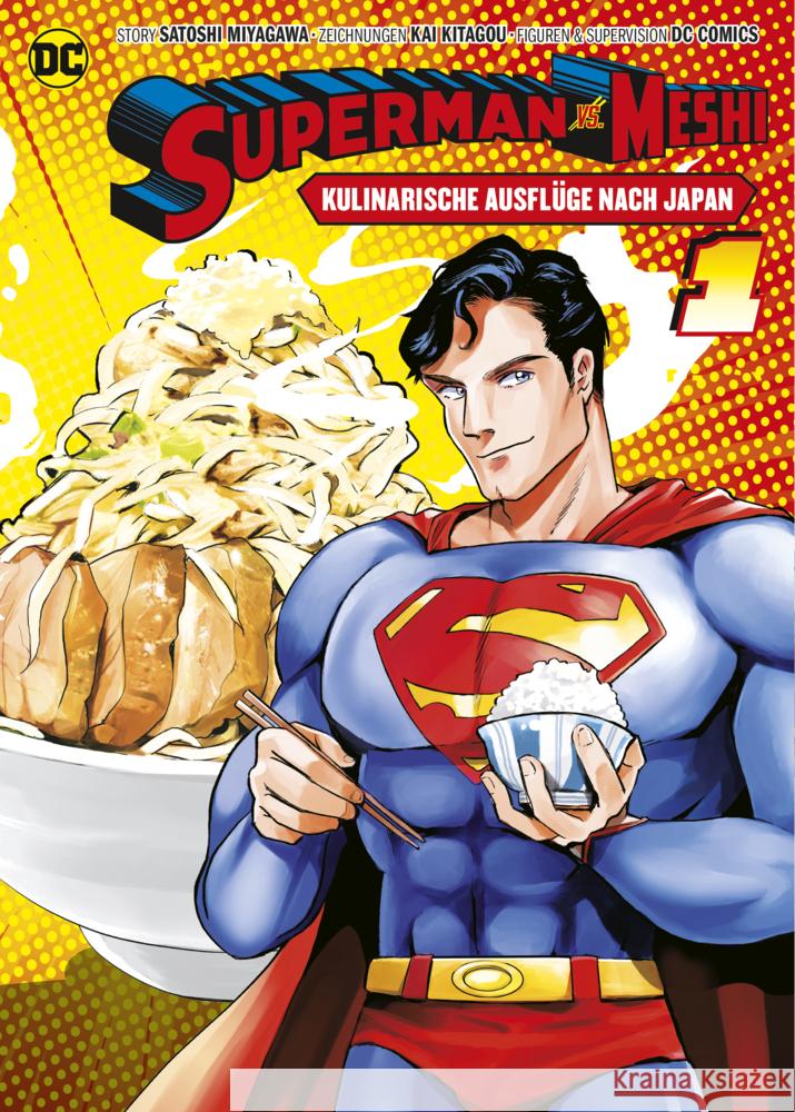 Superman vs. Meshi: Kulinarische Ausflüge nach Japan (Manga) 01 Miyagawa, Satoshi, Kitagou, Kai 9783741634468 Panini Manga und Comic