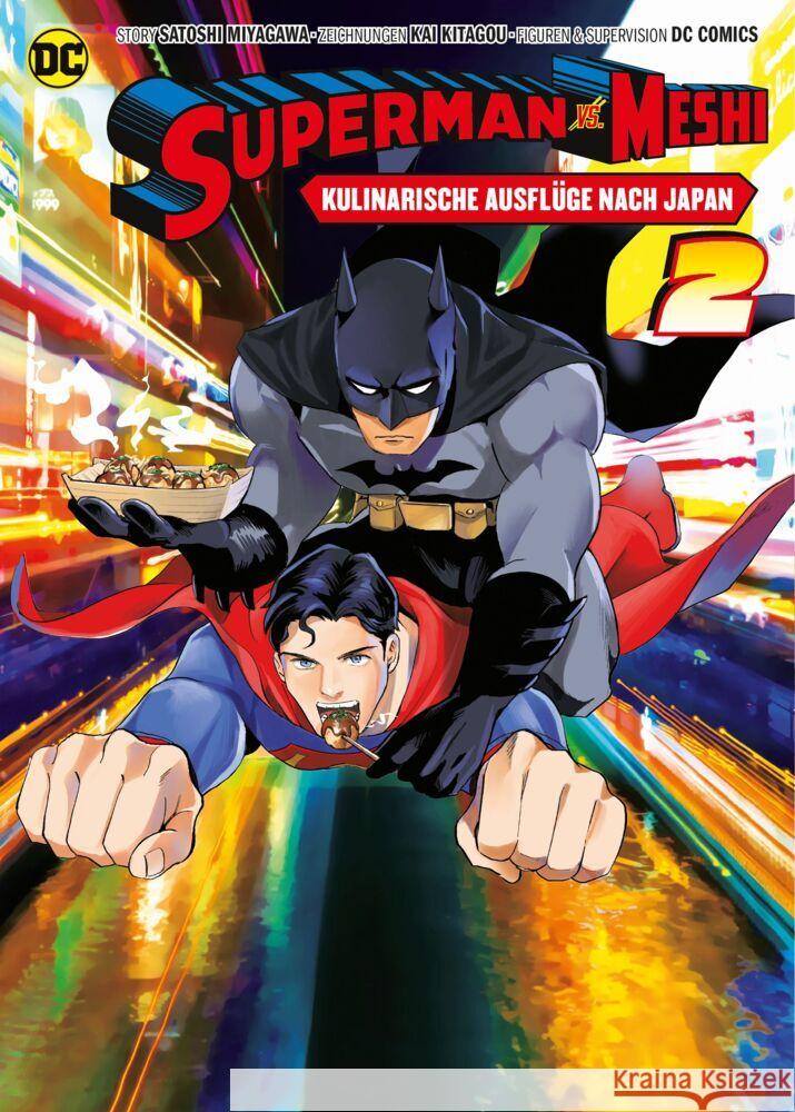 Superman vs. Meshi: Kulinarische Ausflüge nach Japan (Manga) 02 Miyagawa, Satoshi, Kitagou, Kai 9783741634475