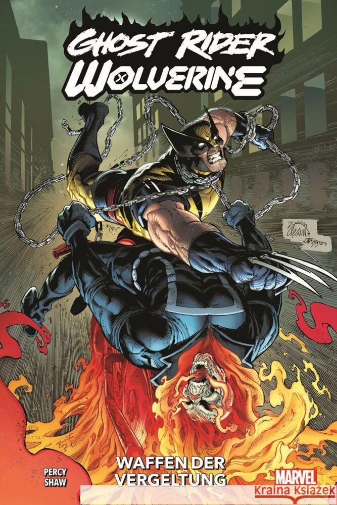 Ghost Rider & Wolverine: Waffen der Vergeltung Percy, Benjamin, Shaw, Geoff 9783741636516