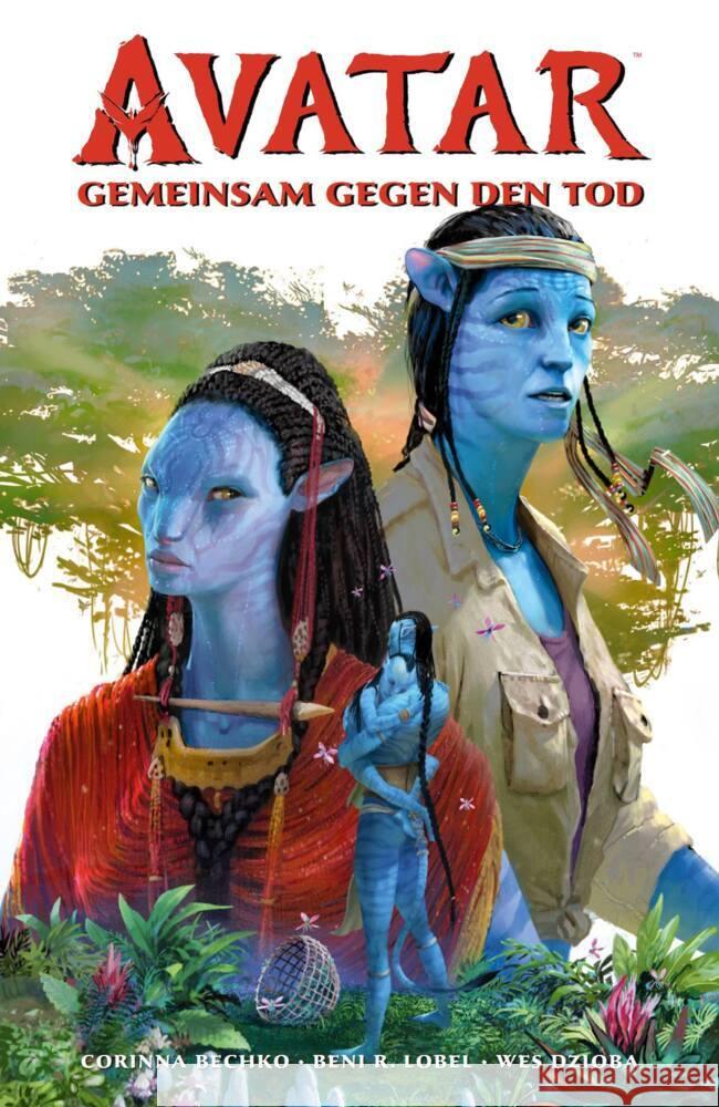 Avatar: Gemeinsam gegen den Tod Bechko, Corinna, Lobel, Beni R., Dzioba, Wes 9783741638169