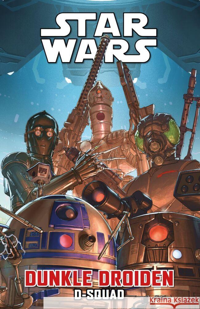 Star Wars Comics: Dunkle Droiden - D-Squad Guggenheim, Marc, Espin, Salva, Messina, David 9783741638480