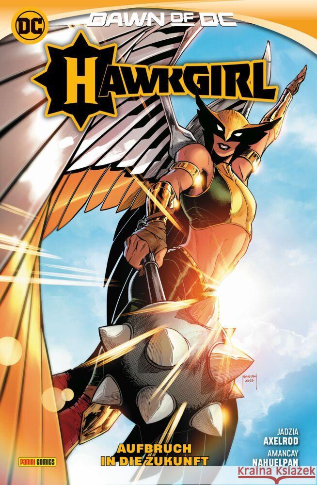 Hawkgirl: Aufbruch in die Zukunft Axelrod, Jadzia, Nahuelpan, Amancay 9783741638503