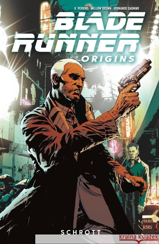 Blade Runner Origins Perkins, K., Brown, Mellow, Dagnino, Fernando 9783741638534