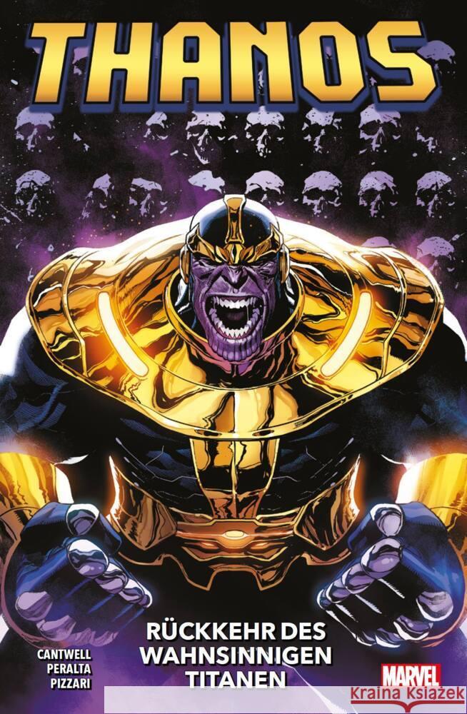 Thanos: Rückkehr des wahnsinnigen Titanen Cantwell, Christopher, Pizzari, Luca, Peralta, Germán 9783741638749 Panini Manga und Comic