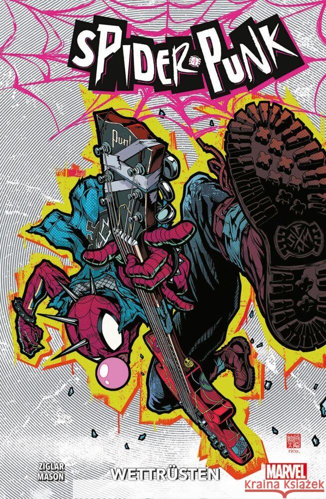 Spider-Punk: Wettrüsten Ziglar, Cody, Mason, Jason 9783741638893 Panini Manga und Comic