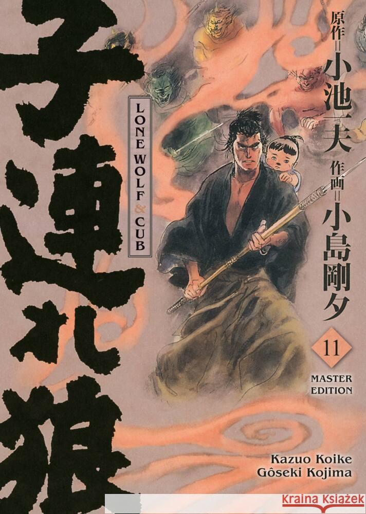 Lone Wolf & Cub - Master Edition 11 Koike, Kazuo, Kojima, Gôseki 9783741639388