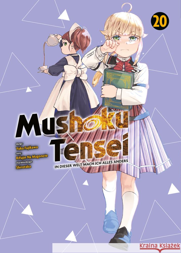 Mushoku Tensei - In dieser Welt mach ich alles anders 20 Magonote, Rifujin Na, Fujikawa, Yuka 9783741639456