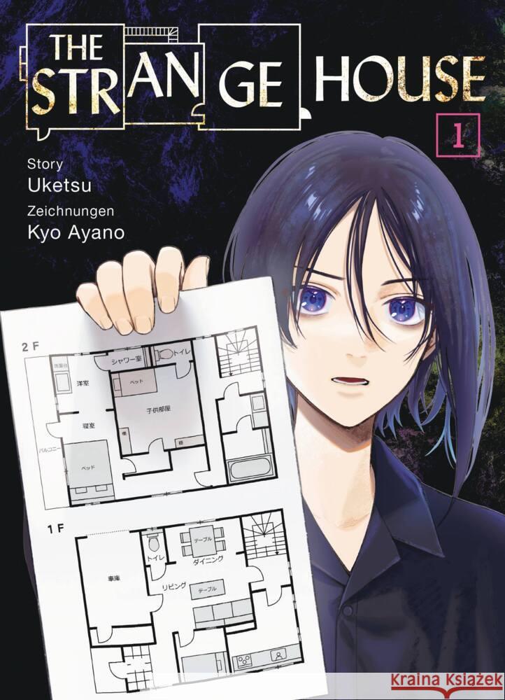 The Strange House 01 Uketsu, Ayano, Kyo 9783741639548