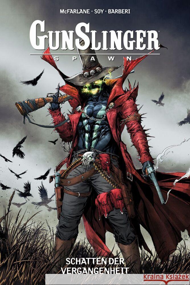 Gunslinger Spawn McFarlane, Todd, Barberi, Carlo, Soy, Dexter 9783741639708 Panini Manga und Comic