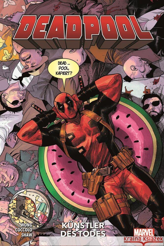 Deadpool - Neustart (2. Serie) Wong, Alyssa, Cóccolo, Martin, Shaw, Geoff 9783741640766