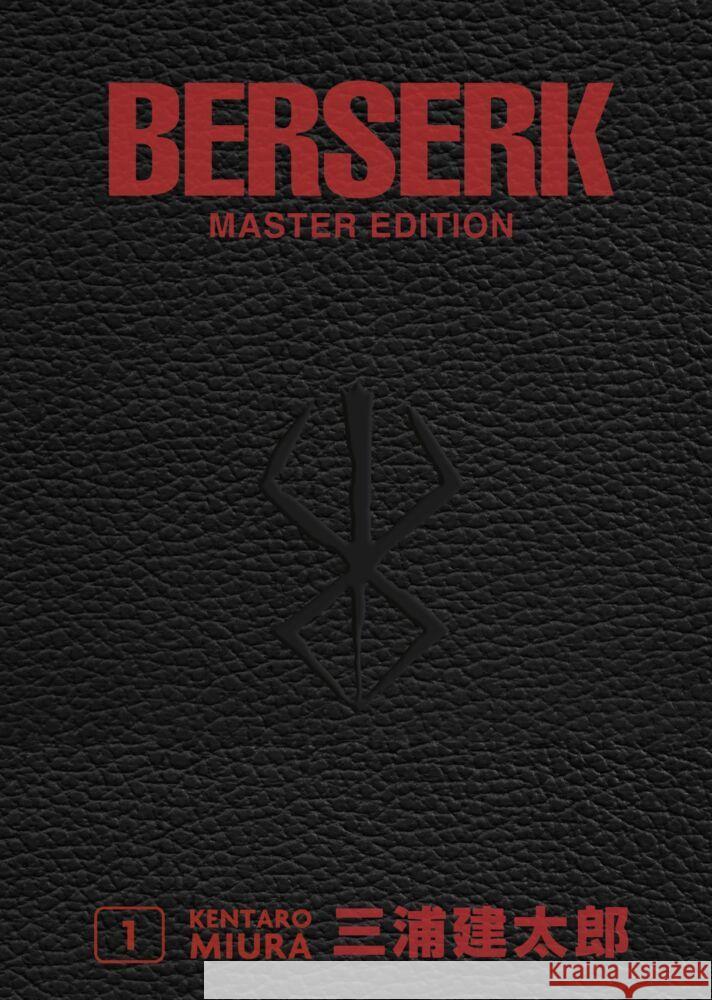 Berserk Master Edition 01 Miura, Kentaro 9783741641756