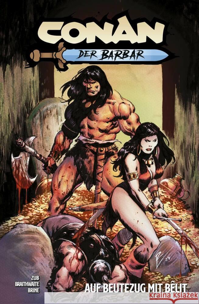 Conan der Barbar Zub, Jim, Brine, Danica, Braithwaite, Doug 9783741643545
