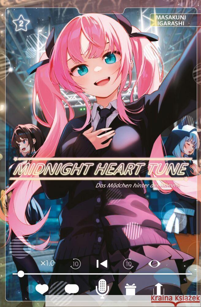 Midnight Heart Tune: Das Mädchen hinter der Stimme 02 Igarashi, Masakuni 9783741643804
