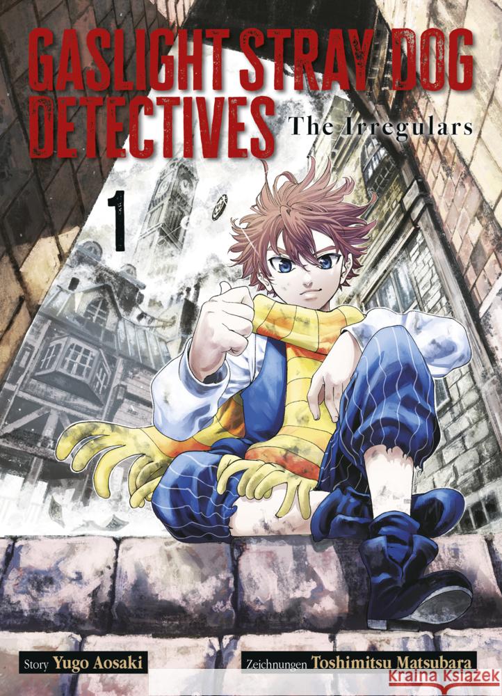 Gaslight Stray Dog Detectives 01 Aosaki, Yuugo, Matsubara, Toshimitsu 9783741643927