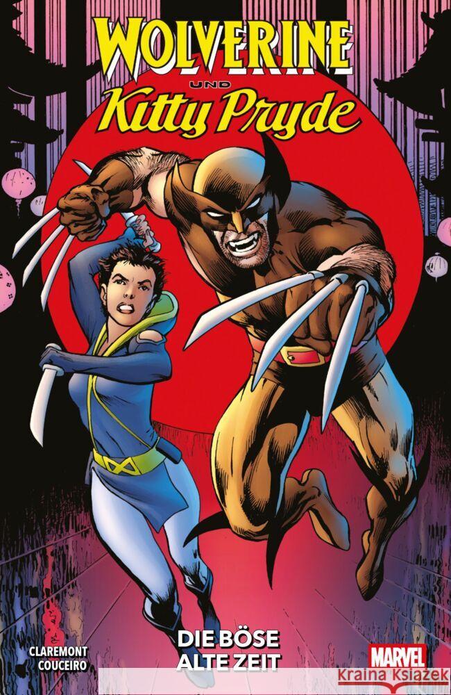 Wolverine & Kitty Pride: Die böse alte Zeit Claremont, Chris, Couceiro, Damian, Hidalgo, Carolin 9783741644764