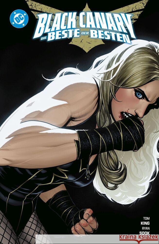 Black Canary: Die Beste der Besten King, Tom, Sook, Ryan 9783741645570 Panini Manga und Comic