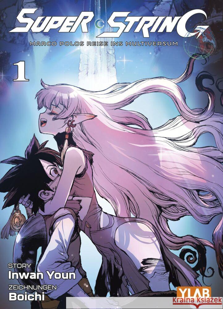 Super String: Marco Polos Reise ins Multiversum 01 - Variant Edition Youn, Inwan, Boichi 9783741646133 Panini Manga und Comic
