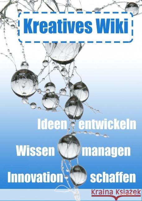 Kreatives Wiki Kalash, Shruti 9783741802096 epubli