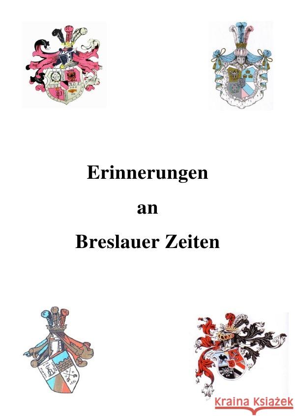 Erinnerungen an Breslauer Zeiten Reichel, Horst-Joachim 9783741814440