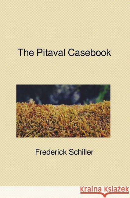 The Pitaval Casebook Schiller, Frederick 9783741822063