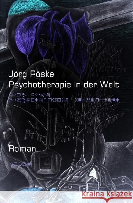 Psychotherapie in der Welt Röske, Jörg 9783741840319