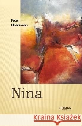 Nina Mohrmann, Peter 9783741847288 epubli