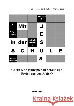 Aves do Brasil : Mit Jesus in der Schule - Christliche Prinzipien von A bis O Seeck, Thomas 9783741850431 epubli