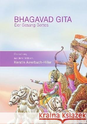 Bhagavad Gita : Der Gesang Gottes Awerbuch-Hiller, Kerstin 9783741851292