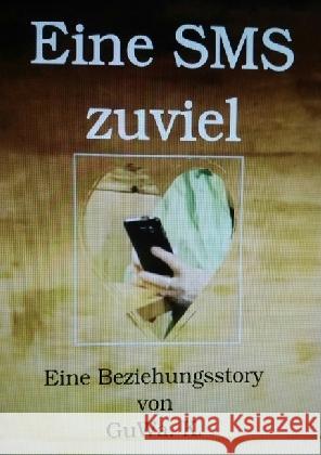 Eine SMS zuviel kraus, walter 9783741871436