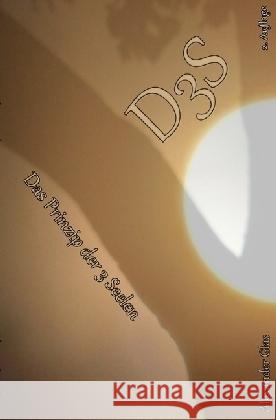 D3S - Das Prinzip der 3 Seelen Glas, Alexander 9783741878664 epubli