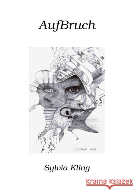 AufBruch Kling, Sylvia 9783741884016