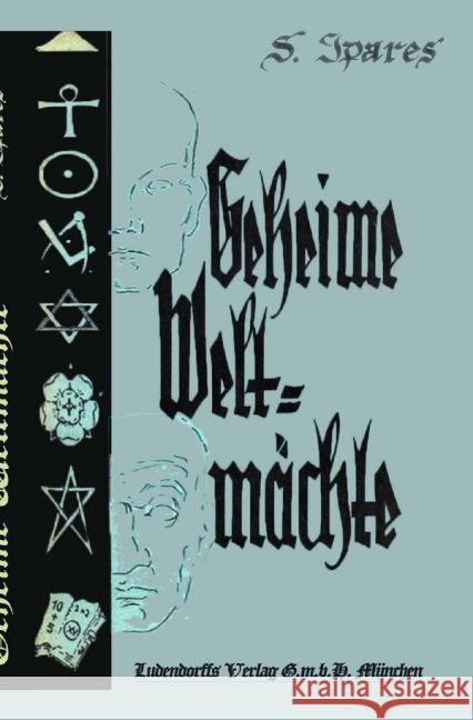 Geheime Weltmächte Ipares, S. 9783741886928 epubli