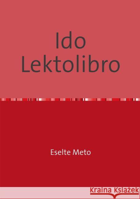 Ido Lektolibro Heintze, Gert 9783741887888 epubli