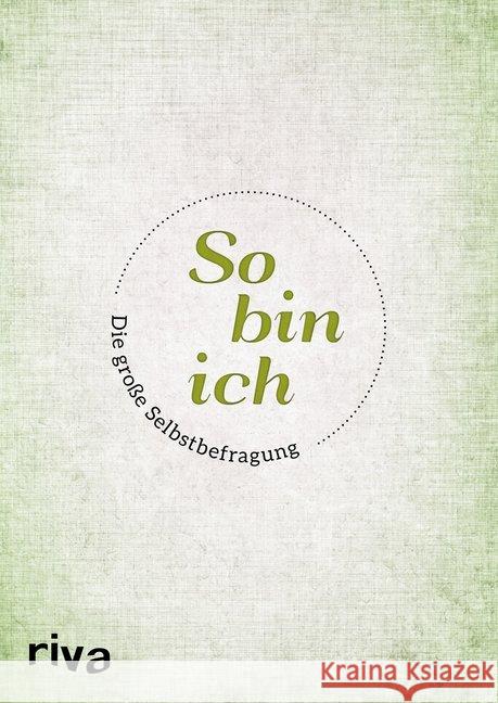 So bin ich : Die große Selbstbefragung Tripolina, David 9783742300409 Riva
