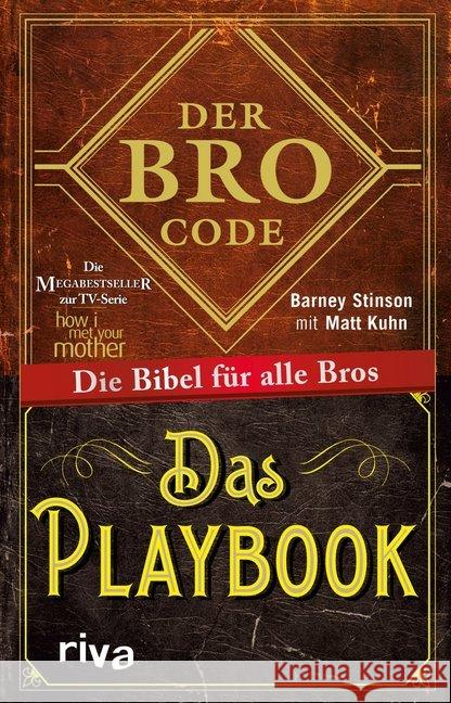 Der Bro Code - Das Playbook, 2 Tle. : Die Bibel für alle Bros Kuhn, Matt; Stinson, Barney 9783742302182