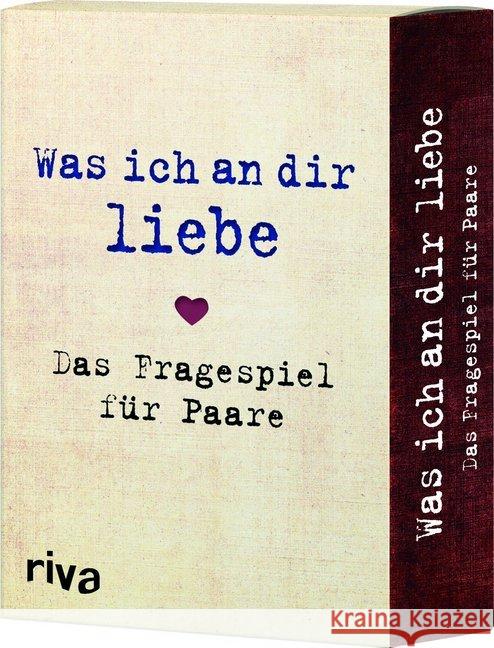 Was ich an dir liebe - Das Fragespiel für Paare (Spiel) Reinwarth, Alexandra 9783742303042