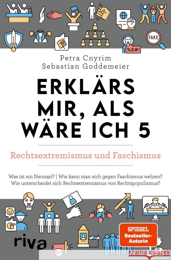Erklärs mir, als wäre ich 5 - Rechtsextremismus und Faschismus Cnyrim, Petra, Goddemeier, Sebastian 9783742305183 riva Verlag