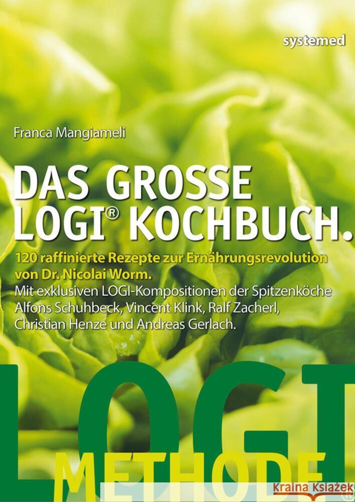 Das große LOGI-Kochbuch Mangiameli, Franca 9783742306012
