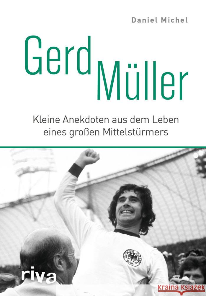 Gerd Müller Michel, Daniel 9783742312266 riva Verlag