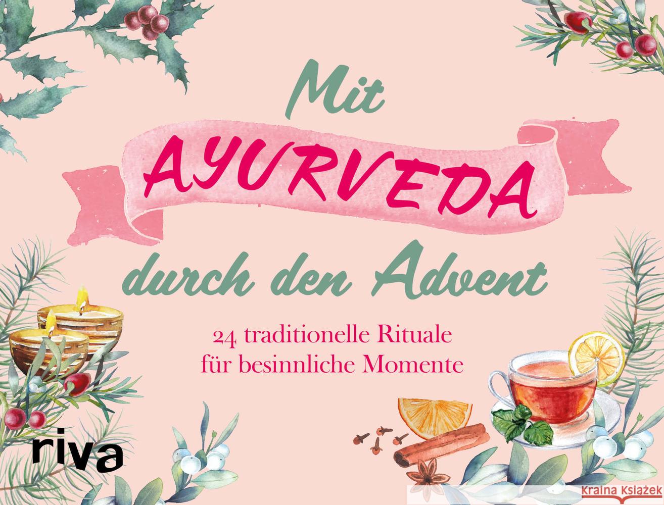 Mit Ayurveda durch den Advent Krüger, Laura 9783742314468