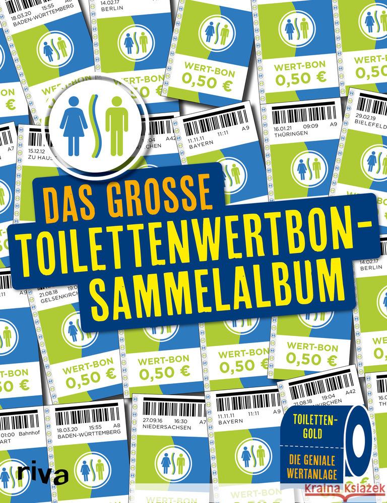 Das große Toilettenwertbon-Sammelalbum Nebel, Julian 9783742314536