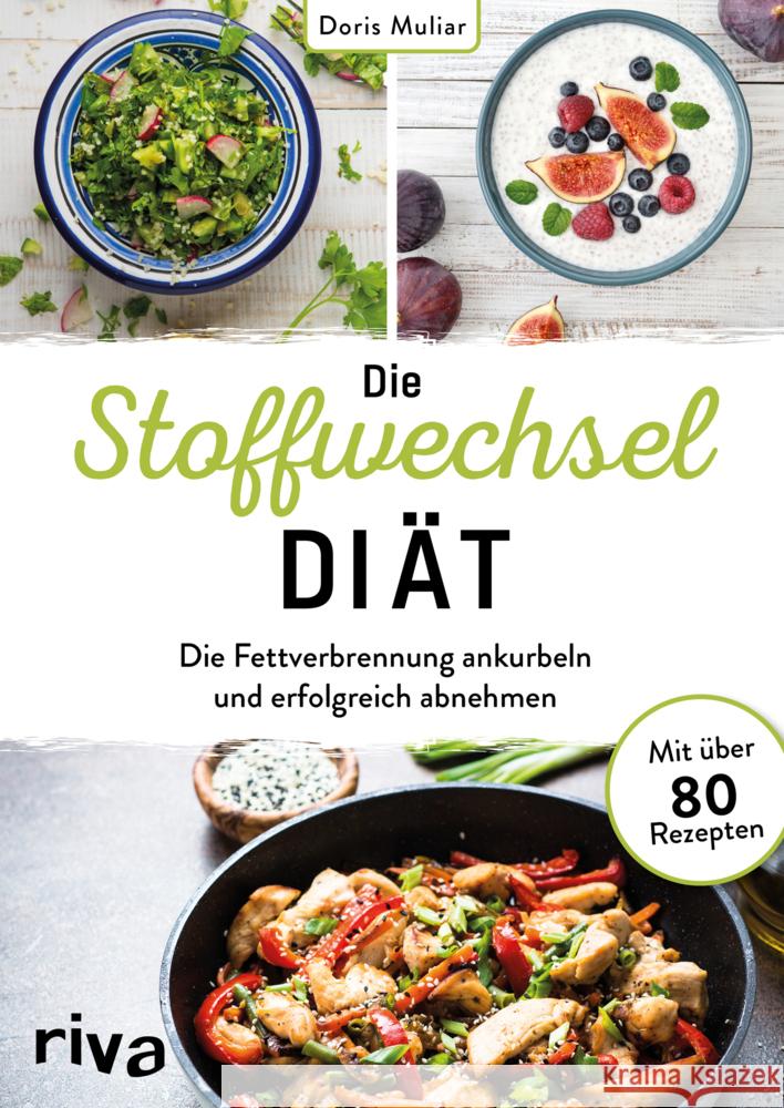 Die Stoffwechsel-Diät Muliar, Doris 9783742314802 riva Verlag