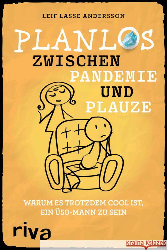 Planlos zwischen Pandemie und Plauze Andersson, Leif Lasse 9783742315649