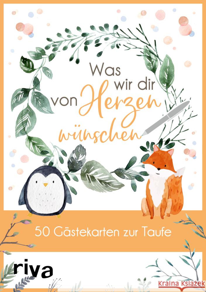 Was wir dir von Herzen wünschen - 50 Gästekarten zur Taufe riva Verlag 9783742316820 Riva