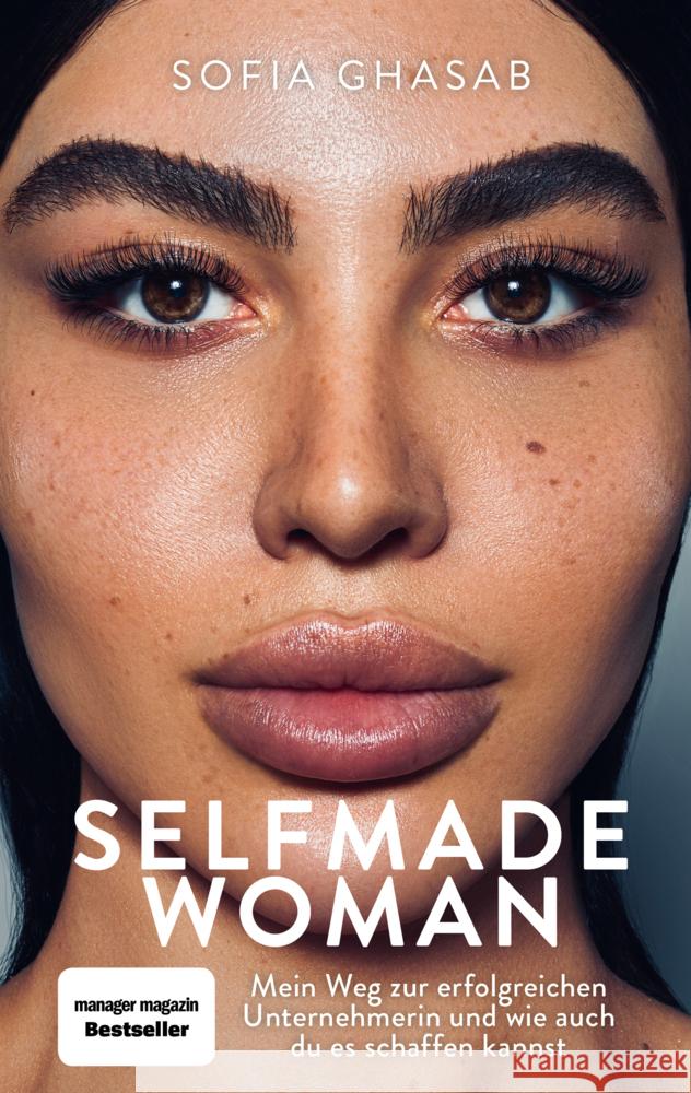 Selfmade Woman Ghasab, Sofia, Fessel, Karen-Susan 9783742317131 riva Verlag