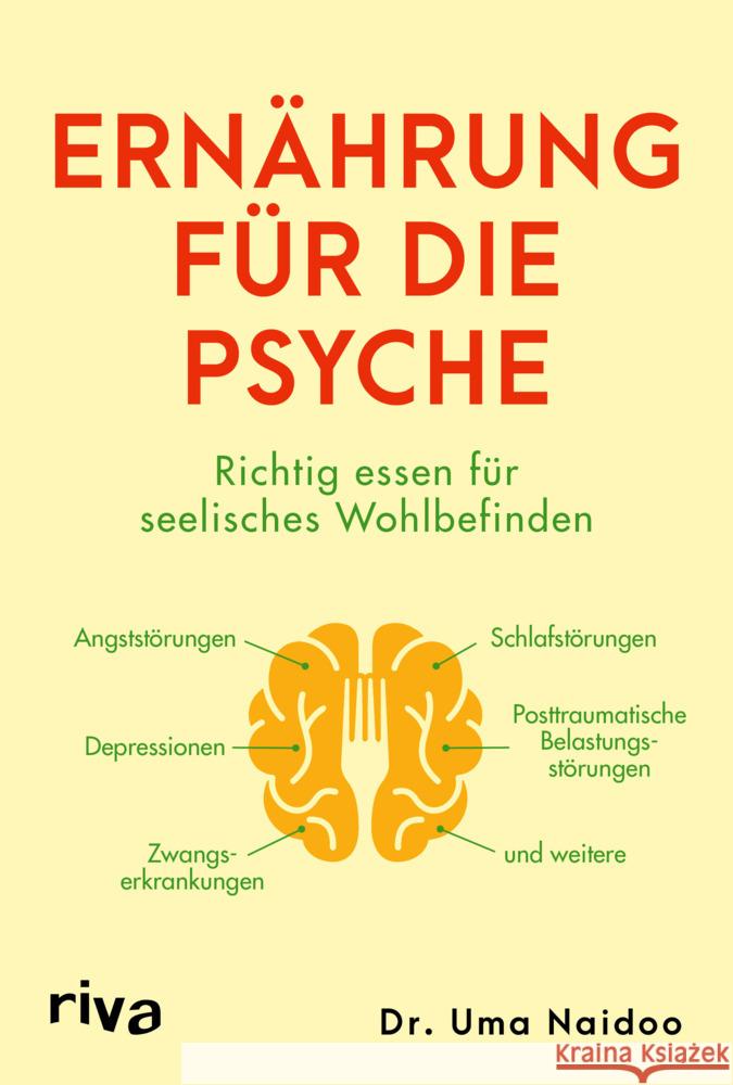 Ernährung für die Psyche Naidoo, Uma 9783742318015