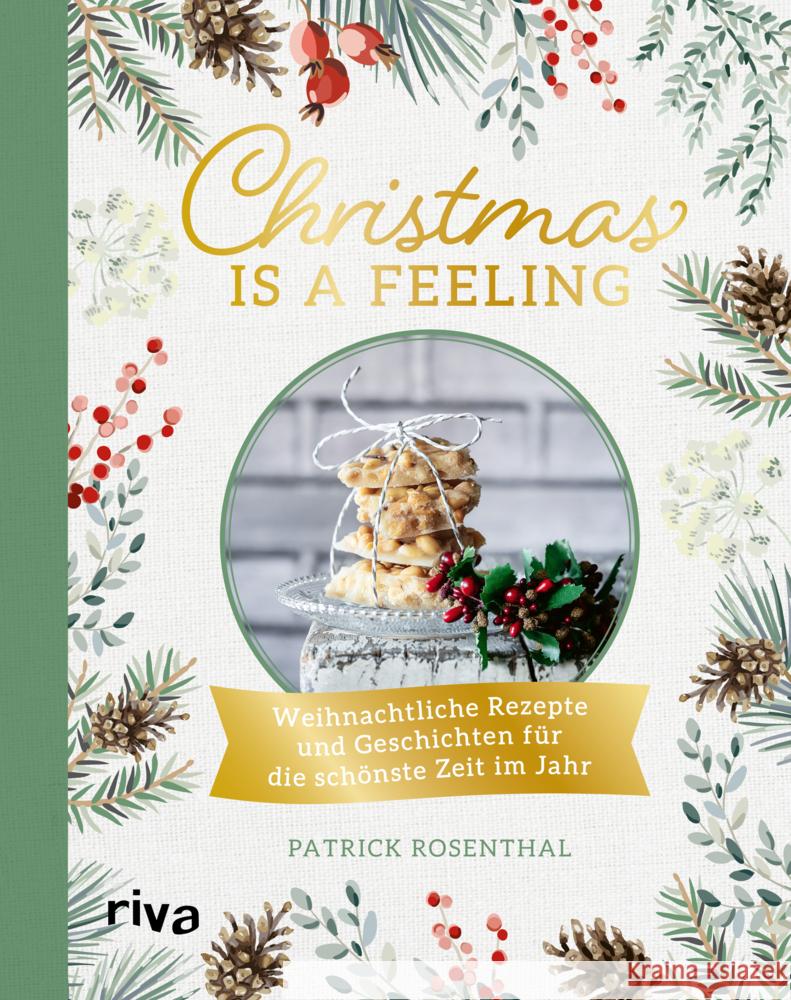 Christmas is a feeling Rosenthal, Patrick 9783742318916 Riva