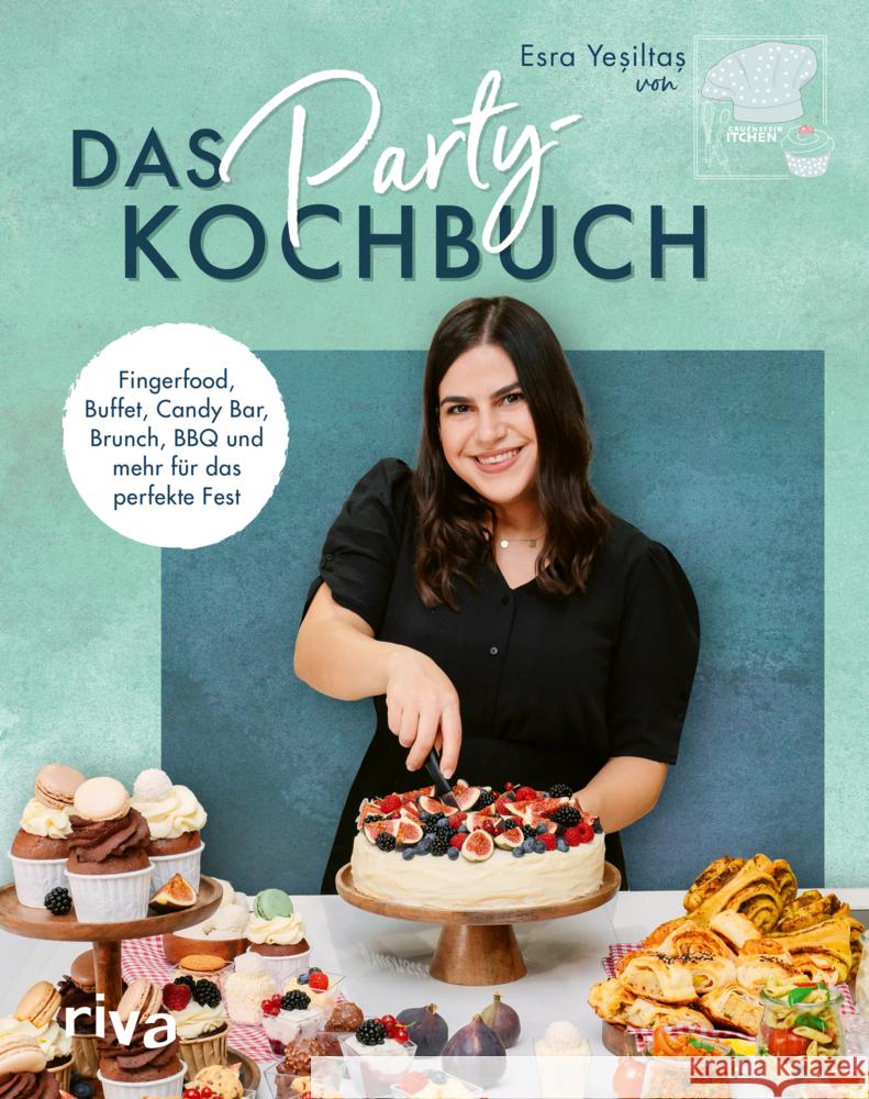 Das Party-Kochbuch Yesiltas, Esra 9783742320568