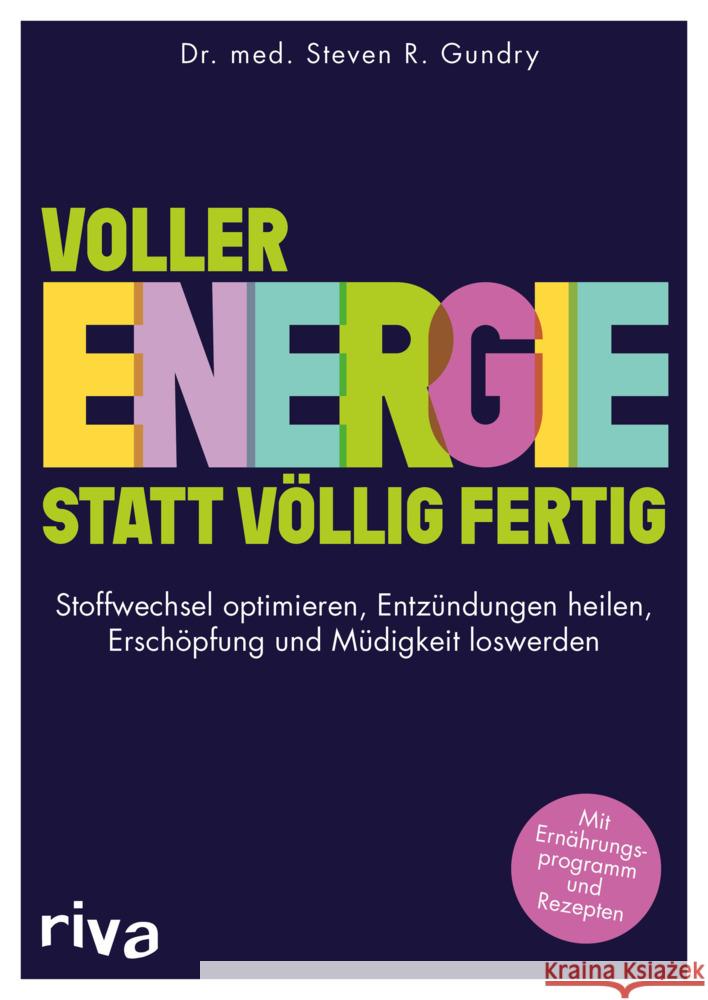 Voller Energie statt völlig fertig Gundry, Steven R. 9783742320773